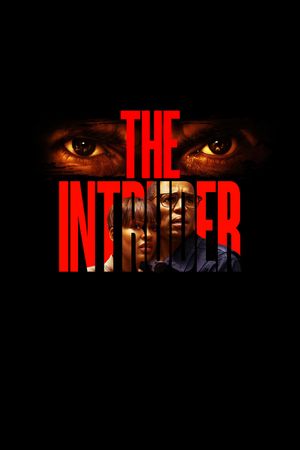 The Intruder's poster