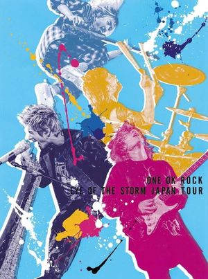 ONE OK ROCK "EYE OF THE STORM" JAPAN TOUR's poster