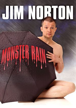 Jim Norton: Monster Rain's poster