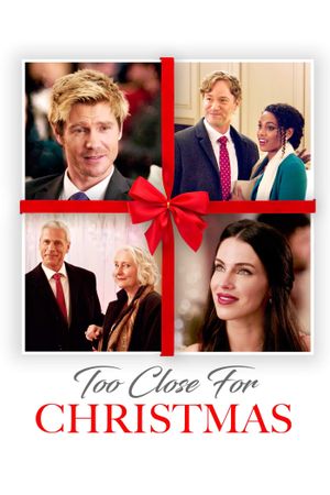 Too Close for Christmas's poster