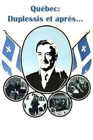 Québec: Duplessis et après...'s poster