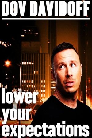 Dov Davidoff: Lower Your Expectations's poster