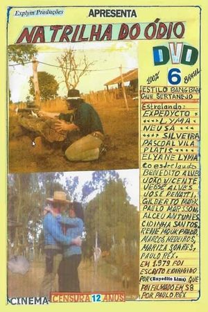 Na Trilha do Ódio's poster