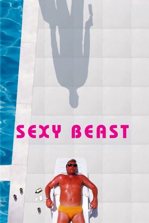 Sexy Beast's poster