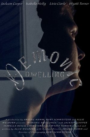 Demonic Dwelling's poster