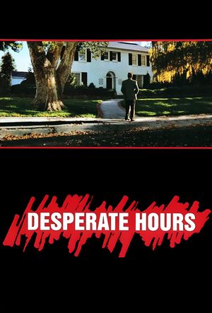 Desperate Hours's poster