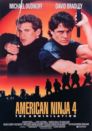 American Ninja 4: The Annihilation's poster