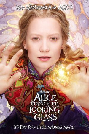 Alice Through the Looking Glass's poster