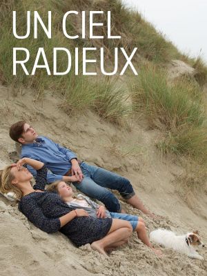 Un ciel radieux's poster