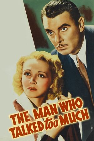The Man Who Talked Too Much's poster