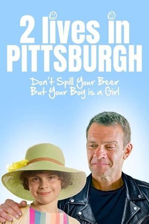 Two Lives in Pittsburgh's poster