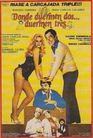 Donde duermen dos... duermen tres's poster