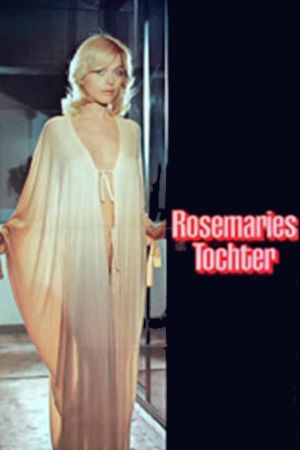 Rosemaries Tochter's poster