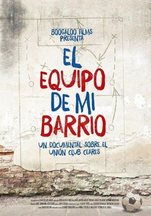 El equipo de mi Barrio's poster