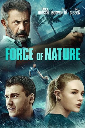 Force of Nature's poster