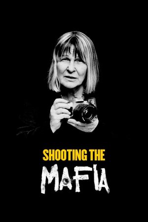 Shooting the Mafia's poster