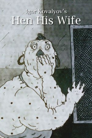 Hen, His Wife's poster