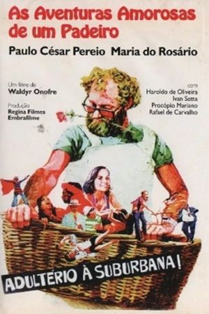 As Aventuras Amorosas de Um Padeiro's poster