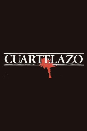 Cuartelazo's poster