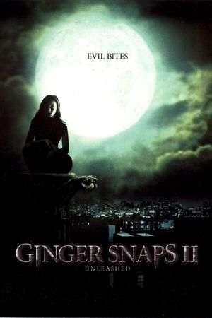 Ginger Snaps 2: Unleashed's poster