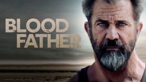 Blood Father's poster