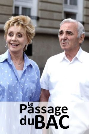 Le passage du bac's poster