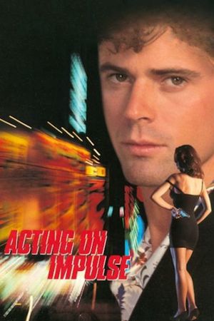 Acting on Impulse's poster