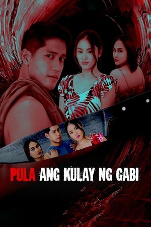 Pula ang kulay ng gabi's poster