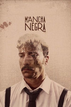 La mancha negra's poster