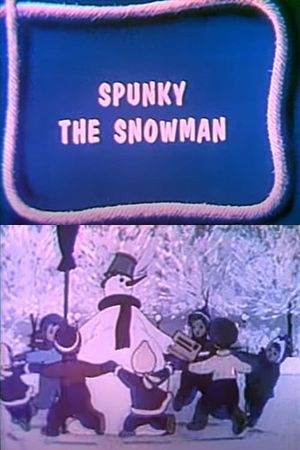 Spunky the Snowman's poster