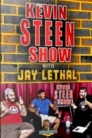 The Kevin Steen Show: Jay Lethal's poster