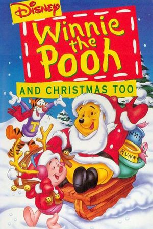 Winnie the Pooh & Christmas Too's poster