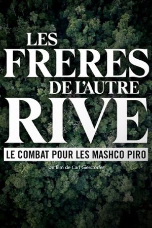 Les frères de l’autre rive's poster image