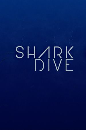 Shark Dive's poster