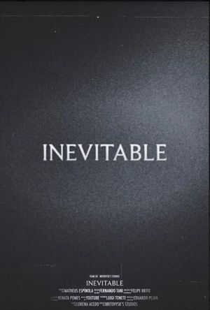 Inevitable's poster