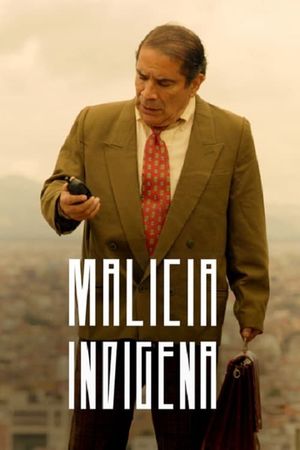 Indigenous Malice's poster