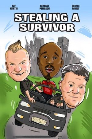 Stealing a Survivor's poster