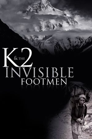 K2 and the Invisible Footmen's poster