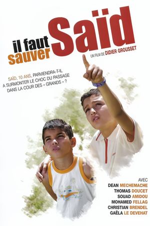 Il faut sauver Saïd's poster