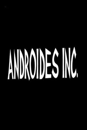 Androides Inc's poster