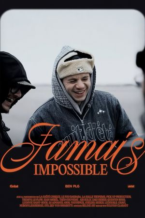BEN plg, Jamais Impossible | Documentaire Grünt's poster