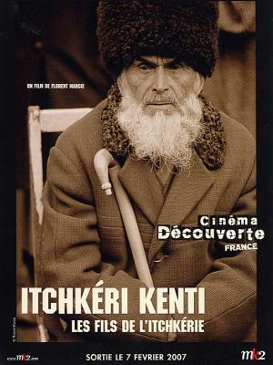 Itchkeri Kenti, the Sons of Chechnya's poster