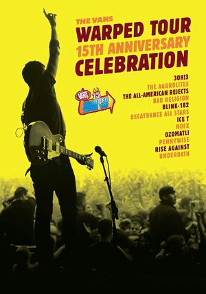 The Vans Warped Tour 15th Anniversary Celebration's poster