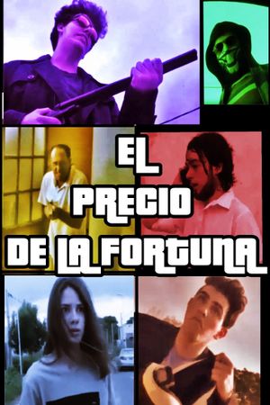 El precio de la fortuna's poster