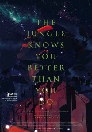 The Jungle Knows You Better Than You Do's poster