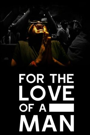 For the Love of a Man's poster