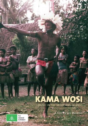 Kama Wosi: Music in the Trobriand Islands's poster