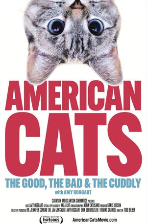 American Cats: The Good, the Bad, and the Cuddly's poster