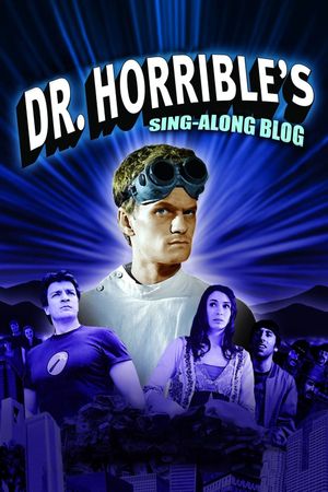 The Making of Dr. Horrible's Sing-Along Blog's poster