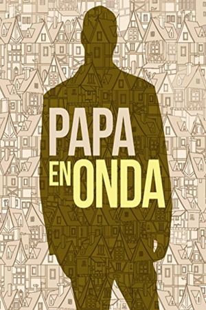 Papa en onda's poster